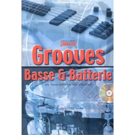 Grooves basse & batterie +CD Grooves basse & batterie +CD