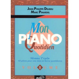 Mon piano quotidien - Volume 1 Mon piano quotidien - Volume 1