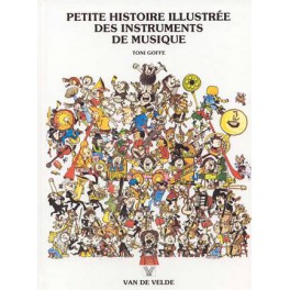 Petite histoire illustrée des instruments de musique Petite histoire illustrée des instruments de musique