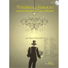 Thèmes classiques pour l'accordéon + CD Thèmes classiques pour l'accordéon + CD