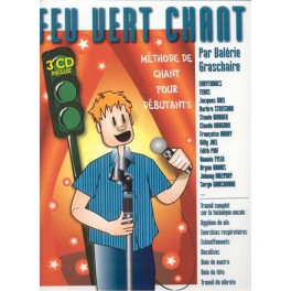 Feu vert chant + 3 CD - Méthode de chant pour débutants Feu vert chant + 3 CD - Méthode de chant pour débutants