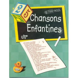 25 chansons enfantines - Piano facile 25 chansons enfantines - Piano facile