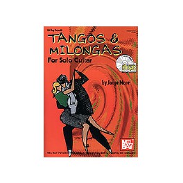 Tangos & Milongas for solo guitar vol. 1 + CD Tangos & Milongas for solo guitar vol. 1 + CD