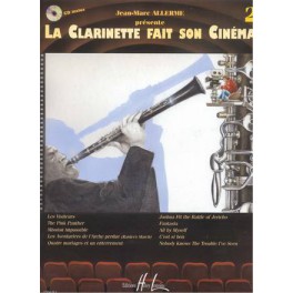 Clarinette fait son cinéma... (la) +CD - Volume 2 (sib) Clarinette fait son cinéma... (la) +CD - Volume 2 (sib)