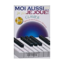 Moi aussi je joue clavier + CD Moi aussi je joue clavier + CD