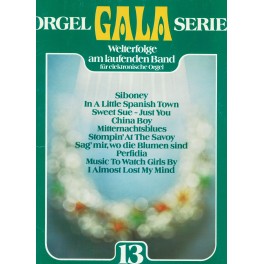 Orgel Gala Serie 13 Orgel Gala Serie 13