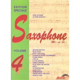 Edition spéciale saxophone (Mib et Sib) - Volume 4 Edition spéciale saxophone (Mib et Sib) - Volume 4