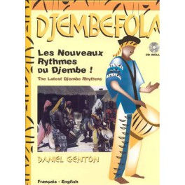 Djembefola + CD - Les nouveaux rythmes du djembé Djembefola + CD - Les nouveaux rythmes du djembé