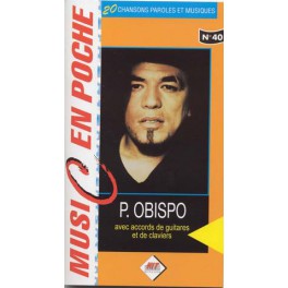 Obispo Pascal - Music en poche no 40 Obispo Pascal - Music en poche no 40