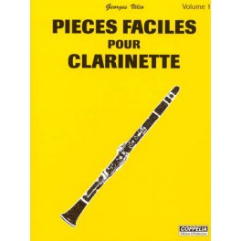 Pièces faciles pour clarinette - Volume 1 Pièces faciles pour clarinette - Volume 1